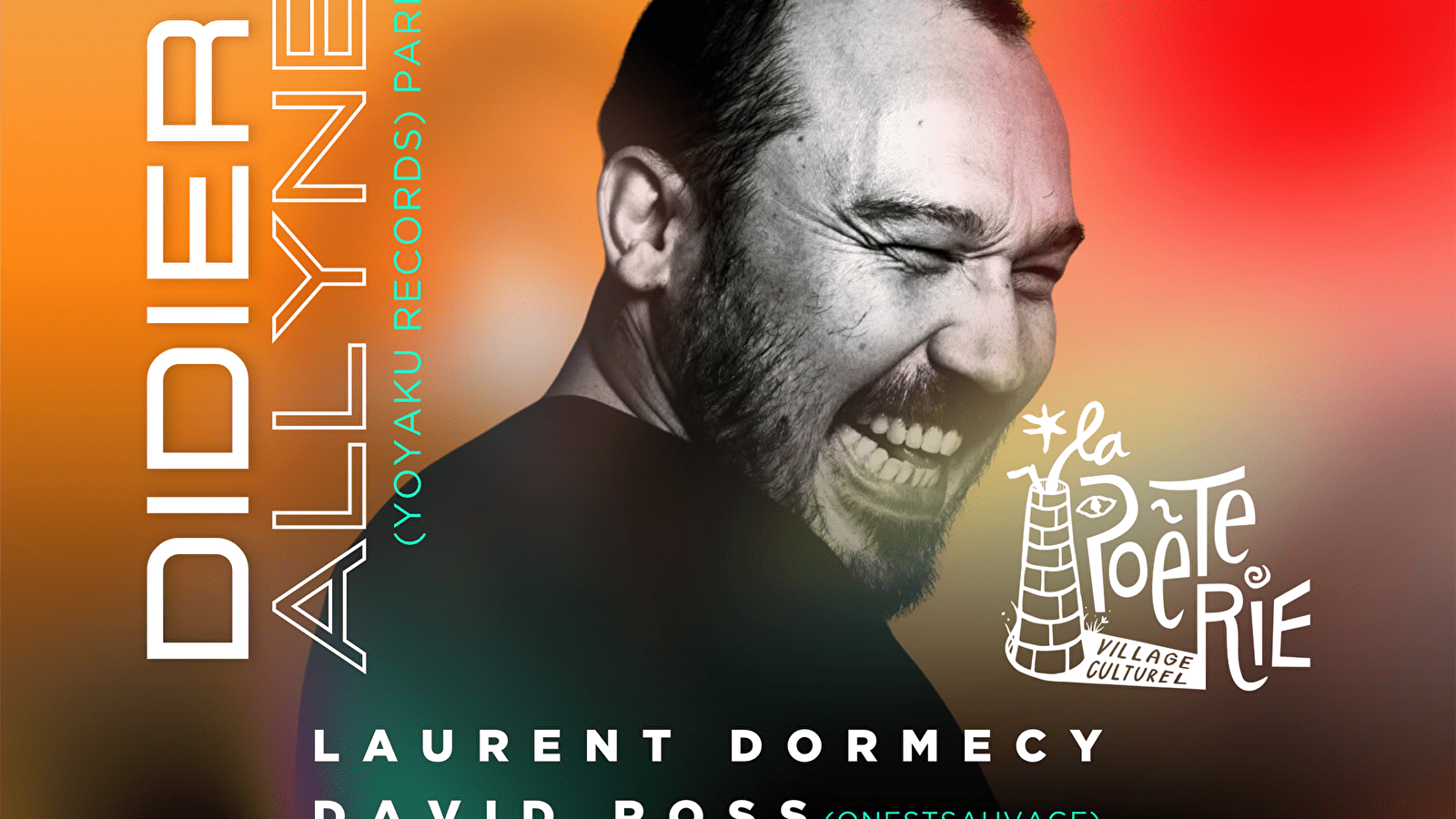 Carte Blanche À David Ross + Didier Allyin + Laurent Dormecy (Dj Set Techhouse)