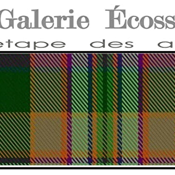 La Galerie Ecossaise - NOYERS