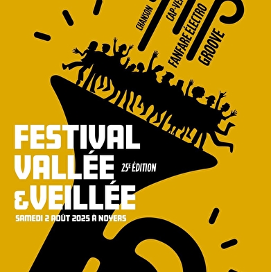 Festival vallée et veillée