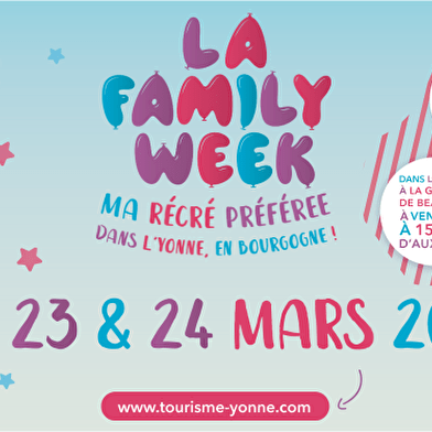 La Family Week - Ma récré préférée dans l'Yonne !