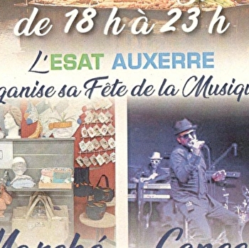 Fête de la Musique - ESAT Auxerre - AUXERRE