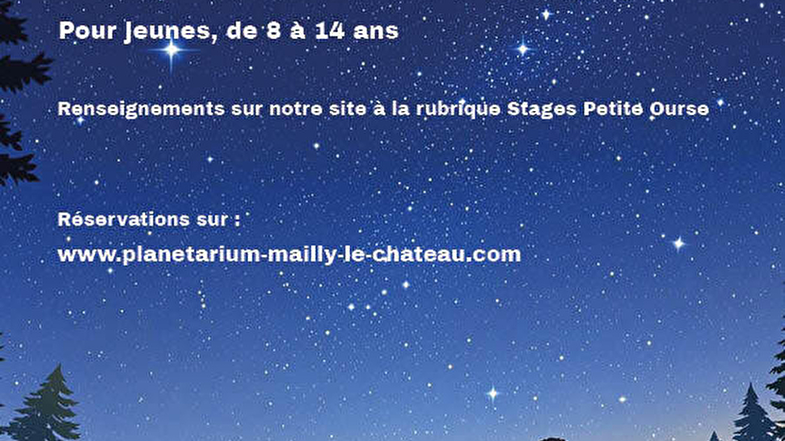 Stage Petite Ourse