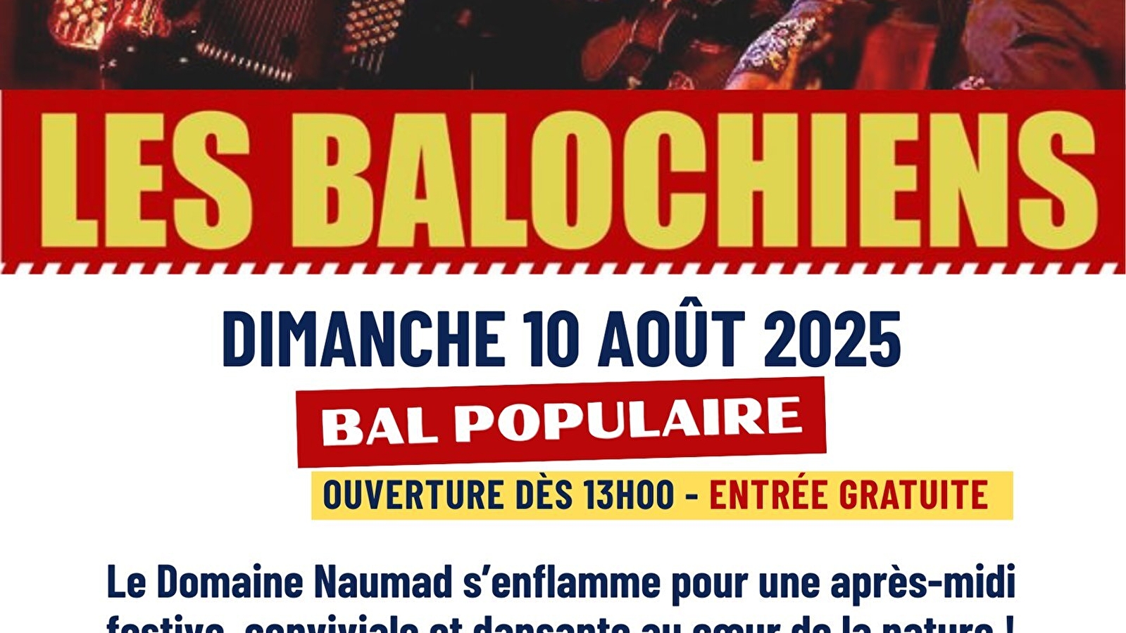 GRAND BAL POPULAIRE avec LES BALOCHIENS - Domaine Nuaumad