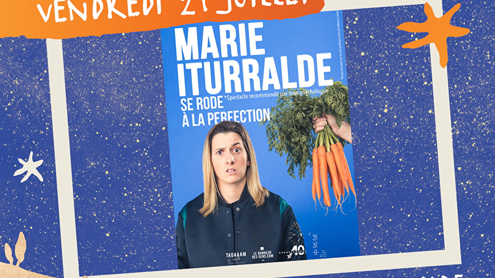 Spectacle D'humour MARIE ITURALDE 'Se rode à la perfection'