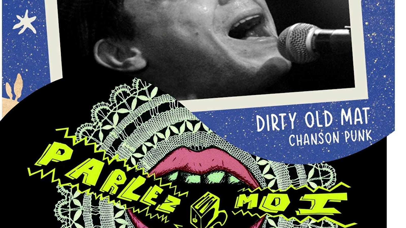 Parlez moi d'amour & Dirty Old Mat (Chanson PUNK)