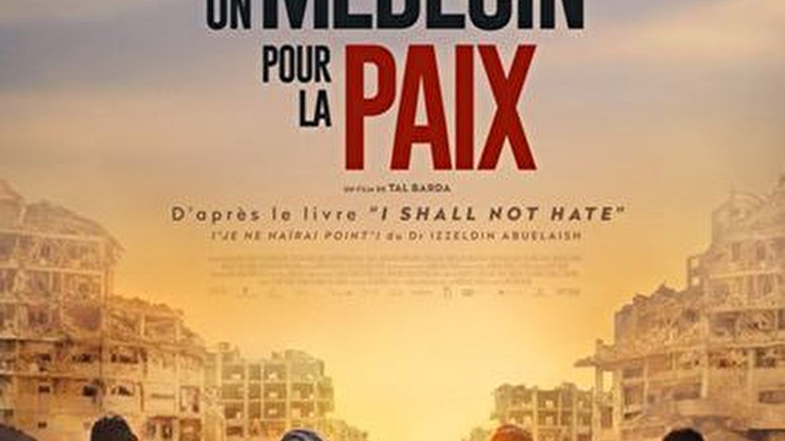 Soirée spéciale cinéma - Un médecin pour la paix