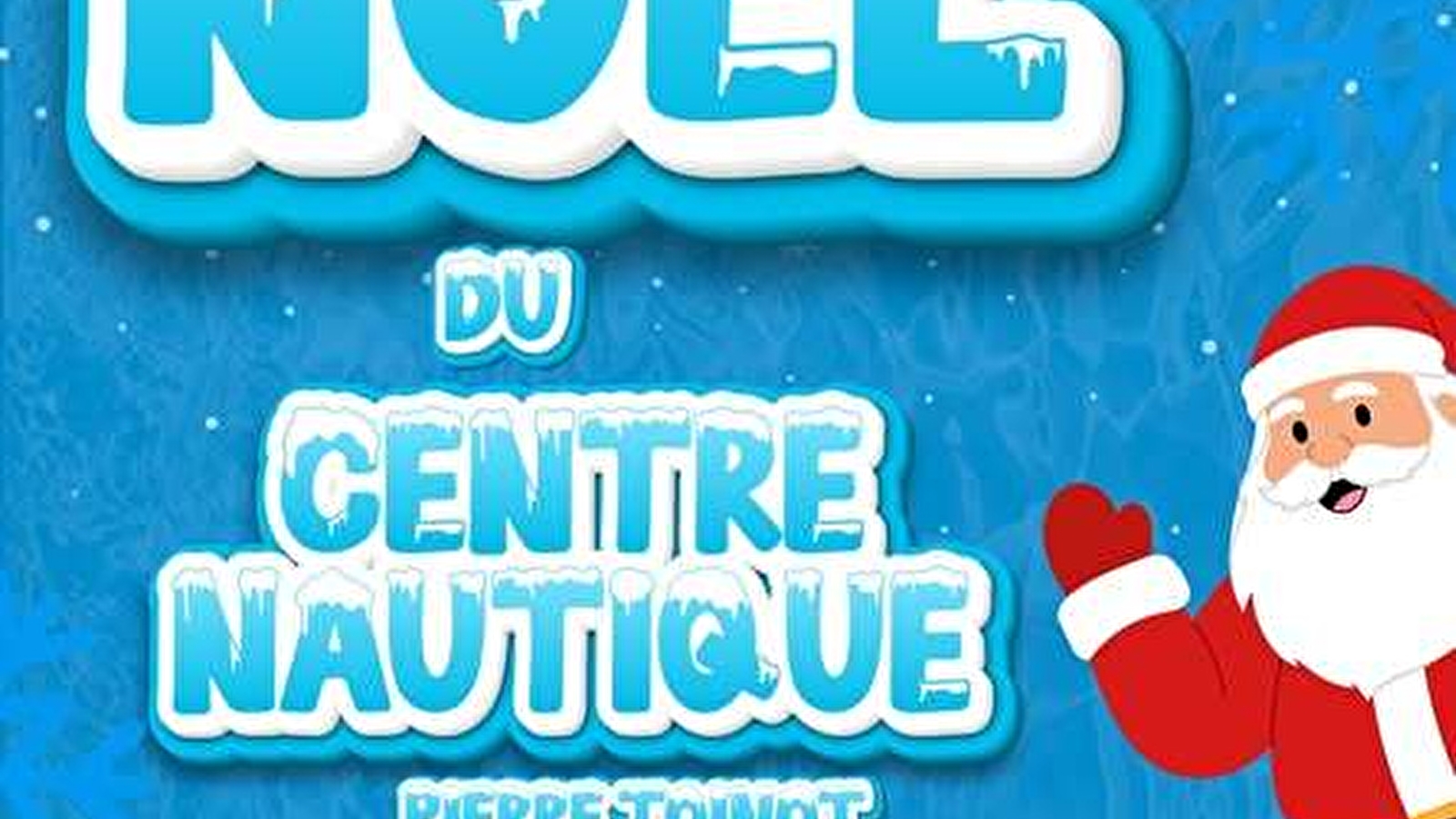 Noël au centre nautique Pierre Toinot