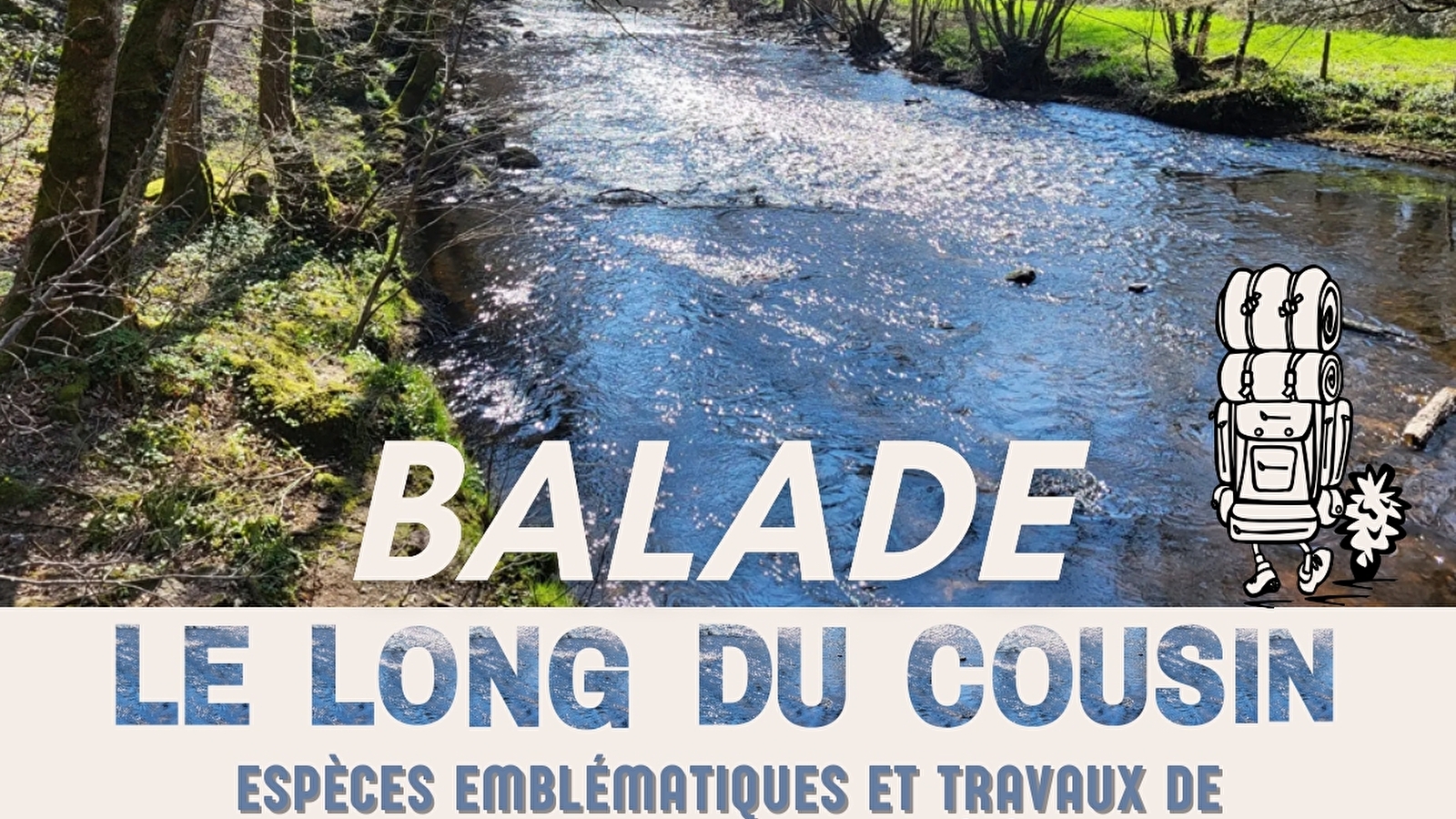 Balade 'Le long du chemin bleu'
