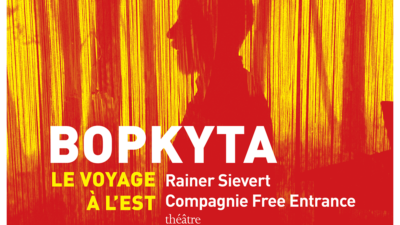 BOPKYTA, le voyage à l'Est