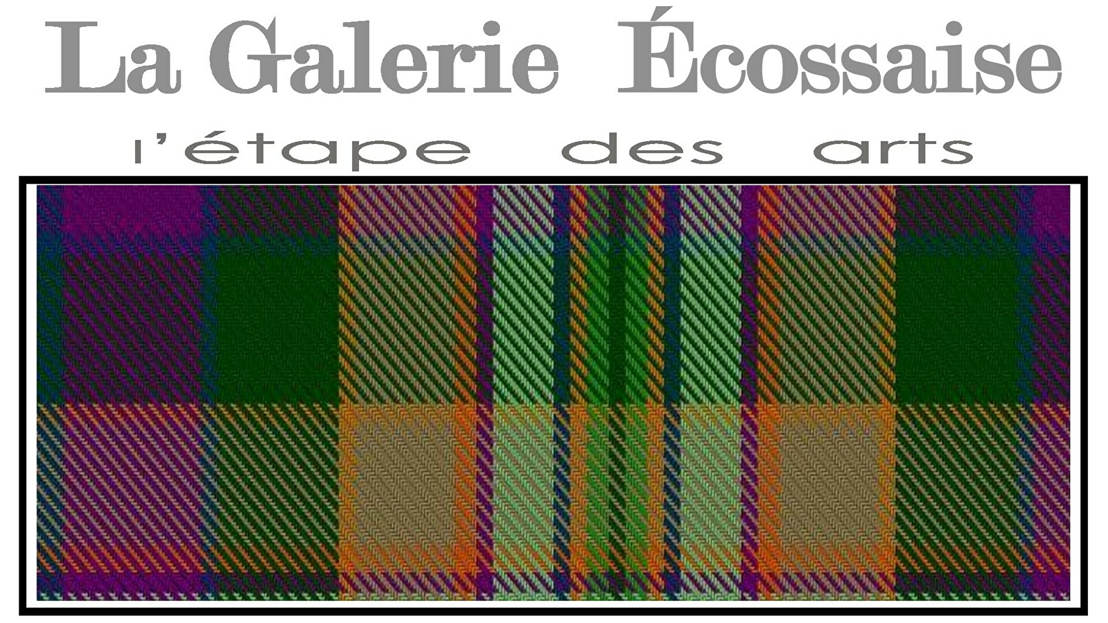 La Galerie Ecossaise