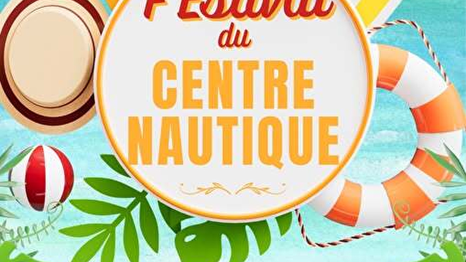 Festival du Centre Nautique