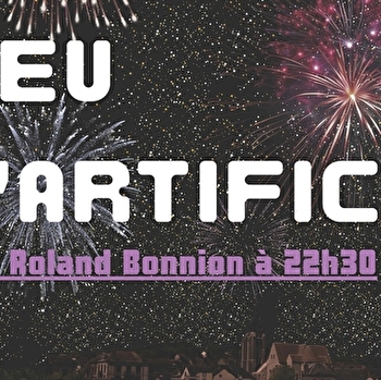 Feu d'artifice - VILLENEUVE-SUR-YONNE