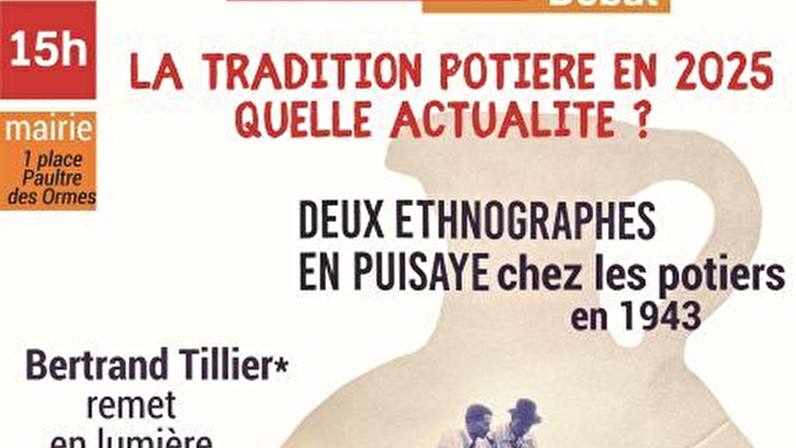 Deux ethnographes en Puisaye