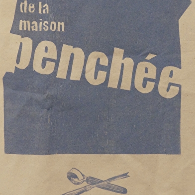 L'atelier de la Maison Penchée